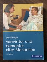 Die Pflege verwirrter und dementer alter Menschen Erich Grond Nordrhein-Westfalen - Mülheim (Ruhr) Vorschau