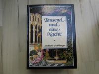 Tausend und eine Nacht – Arabische Erzählungen – Band I und II Nordrhein-Westfalen - Wesel Vorschau