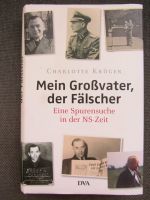 Mein Großvater, der Fälscher-Eine Spurensuche in der NS-Zeit Sachsen-Anhalt - Zeitz Vorschau