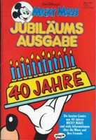 MICKY MAUS JUBILÄUMSAUSGABE 40 JAHRE Niedersachsen - Neustadt am Rübenberge Vorschau