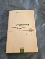 Buch: Tyrannen müssen nicht sein - Michael Winterhoff Nordrhein-Westfalen - Sankt Augustin Vorschau
