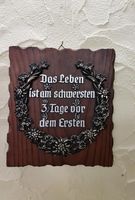 Wandschild Türschild mit Spruch - Dekoration Nordrhein-Westfalen - Erftstadt Vorschau