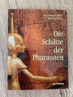 Buch „Die Schätze der Pharaonen“ Baden-Württemberg - Rastatt Vorschau