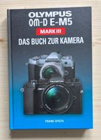 Olympus OM-D E-M5 Mk III - Das Buch zur Kamera Bochum - Bochum-Süd Vorschau