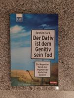 Buch: Der Dativ ist dem Genitiv sein Tod (Band 1 & 2) Bayern - Lappersdorf Vorschau