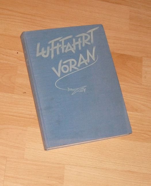Luftfahrt Voran - Das Deutsche Fliegerbuch 1930 in Oberhausen