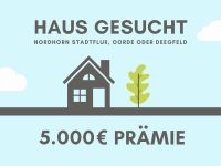 5.000€ Prämie. Einfamilienhaus gesucht ! ! ! Niedersachsen - Nordhorn Vorschau