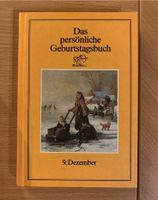 Das persönliche Geburtstagsbuch - 9. Dezember- Neuwertig Nordrhein-Westfalen - Sankt Augustin Vorschau