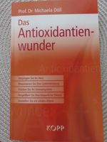 Buch "Das Antioxidantien-Wunder" Berlin - Tempelhof Vorschau