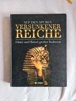 Versunkene Reiche / Glanz und Rätsel großer Kulturen Nordrhein-Westfalen - Büren Vorschau