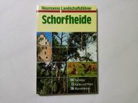 Schorfheide, Neumanns Landschaftsführer, TB Schleswig-Holstein - Norderstedt Vorschau