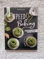 Backbuch "Speed Baking" - Schnelle Kuchen und Desserts Baden-Württemberg - Konstanz Vorschau