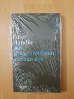 OVP Peter Handke Die Unvernünftigen sterben Suhrkamp Buch Bücher Frankfurt am Main - Gallusviertel Vorschau
