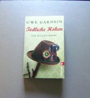 Uwe Gardein - Tödliche Höhen - Ein Allgäu-Krimi Altona - Hamburg Iserbrook Vorschau