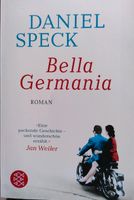 Roman Bella Germania von Daniel Speck Baden-Württemberg - Haigerloch Vorschau