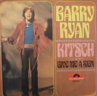 7" Single Barry Ryan Kitsch / Give Me A Sign 1970 Germany Niedersachsen - Wennigsen Vorschau