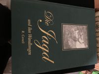 Die Jagd und ihre Wandlungen von R. Corneli  Premier Lieutenant Hessen - Grävenwiesbach Vorschau