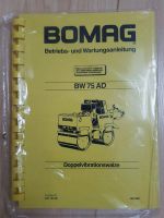 BOMAG BW 75 AD Doppelvibrationswalze Betriebsanleitung Thüringen - Weida Vorschau