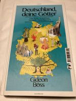 Gideon Böss Deutschland, Deine Götter Gebunden Sehr gut Nordrhein-Westfalen - Mönchengladbach Vorschau