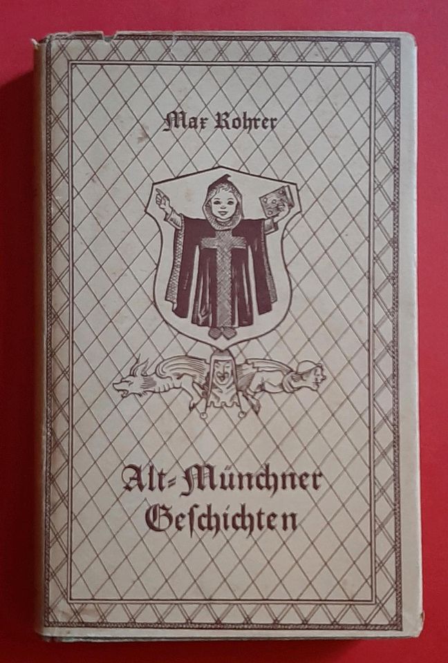 Alt Münchner Geschichten - 1. Auflage 1949 in Zwickau