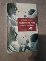 Mutter und Kind: Die erste Beziehung von Stern, Daniel | Buch | Z Nordrhein-Westfalen - Solingen Vorschau