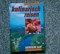 ❤ Kochbuch Kulinarisch reisen Sächsische Elbe ❤ sächsische Küche Sachsen - Pulsnitz Vorschau