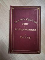 Vademecum für Wagnerfreunde Führer durch Rich. Wagner´s Tondramen München - Berg-am-Laim Vorschau