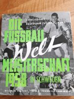 Fussball Weltmeisterschaft 1958 Bayern - Großheirath Vorschau