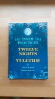 Inner Practices for the Twelve Nights of Yuletide, Werner Hartung Nordrhein-Westfalen - Sankt Augustin Vorschau