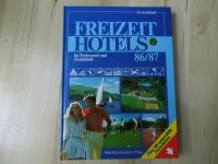 Freizeit Hotels für Wochenende und Zweiturlaub 86/87 – 1985 Nordrhein-Westfalen - Wesel Vorschau