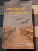 Deichgrab & Nordmord - Sandra Dünschede - 2 Küstenkrimis Niedersachsen - Uelzen Vorschau