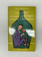 Der Ehrbare Trinker - Eine bacchische Anthologie 1965 Baden-Württemberg - Ellwangen (Jagst) Vorschau