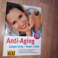 Anti-Aging Ratgeber von GU - TOP NEU & Ungelesen Berlin - Köpenick Vorschau