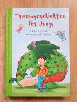 Traumgeschichten für Jungs Kinderbuch Märchen Leipzig - Leipzig, Zentrum-Ost Vorschau