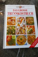 NEU Das große Trennkost-Buch Essen + genießen Hardcover Planet Nordrhein-Westfalen - Neuenkirchen Vorschau