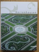 " Herrenhausen "   Die Königlichen Gärten in Hannover Niedersachsen - Wunstorf Vorschau