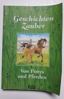 Buch, Vorlesebuch, Geschichtenzauber, Von Ponys und Pferden Brandenburg - Rangsdorf Vorschau