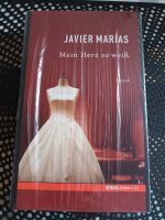 Javier Marias "Mein Herz so weiß" Nordrhein-Westfalen - Hilden Vorschau