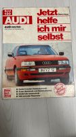 AUDI 80/90 B3 Reparaturanleitung Jetzt helfe ich mir selbst Berlin - Neukölln Vorschau