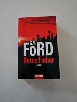 Rotes Fieber - G.M. Ford Bayern - Schrobenhausen Vorschau