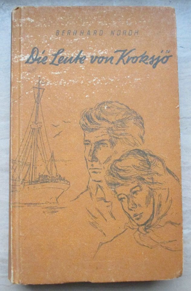 Die Leute von Kroksjö Bernhard Nordh  1938 in Krautheim