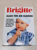 "Brigitte - Alles für die Kleinen"; Nähen Baby Kinder Baden-Württemberg - Laupheim Vorschau