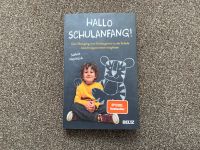 „Hallo Schulanfang“ von Saskia Niechzial Beltz 3. Auflage 2023 Hessen - Borken Vorschau