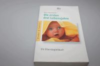 Buch, die ersten drei Lebensjahre. Nürnberg (Mittelfr) - Südstadt Vorschau