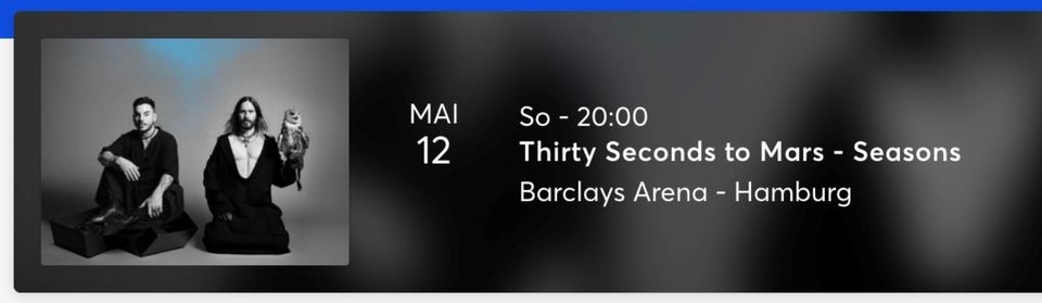 2 Tickets - 30 Seconds to Mars - Front of Stage in Hamburg