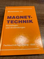 Michalowsky Magnettechnik Fachbuch Bayern - Arnstorf Vorschau