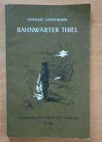 Bahnwärter Thiel Leseheft, Gerhart Hauptmann Bayern - Aßling Vorschau