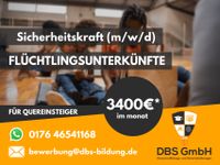 3700€ | Quereinsteiger | Sicherheitsmitarbeiter (m/w/d) Flüchtlingsheim in Bielefeld Ref.: A-392  | §34a Sachkunde | Sicherheit | Security Bielefeld - Bielefeld (Innenstadt) Vorschau
