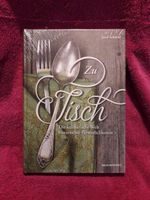 *NEU*/OVP Buch "zu Tisch-die kulinarische Welt..." Josef Schöchl Sachsen - Neuhausen Vorschau