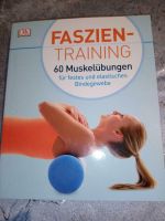 Faszien Training Muskelübungen Bindegewebe Sachbuch Sachsen - Annaberg-Buchholz Vorschau